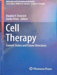 CELL THERAPY: CURRENT STATUS AND FUTURE DIRECTIONS