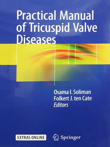 PRACTICAL MANUAL OF TRICUSPID VALVE DISEASES