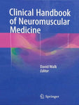 CLINICAL HANDBOOK OF NEUROMUSCULAR MEDICINE