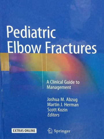 PEDIATRIC ELBOW FRACTURES