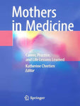 MOTHERS IN MEDICINE