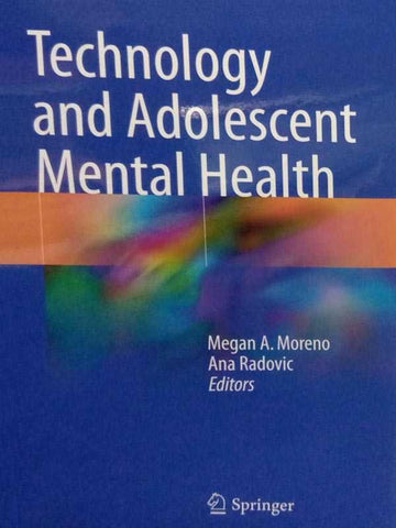 TECHNOLOGY AND ADOLESCENT MENTAL HEALTH