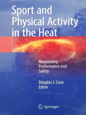 SPORT AND PHYSICAL ACTIVITY IN THE HEAT