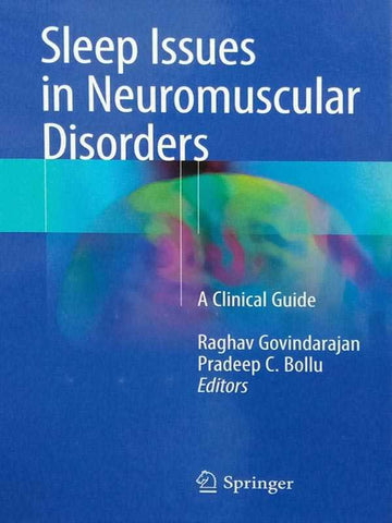 SLEEP ISSUES IN NEUROMUSCULAR DISORDERS