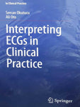 INTERPRETING ECGs N CLINICAL PRACTICE