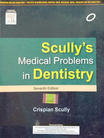 SCULLY MEDICAL PROBLEMS IN DENTISTRY