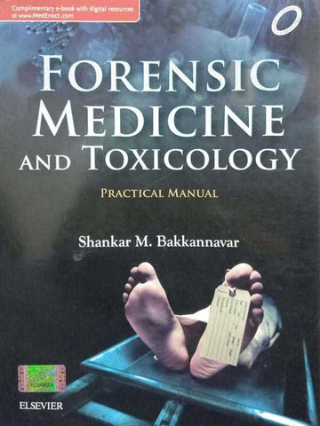 FORENSIC MEDICINE & TOXICOLOGY PRACTICAL MANUAL