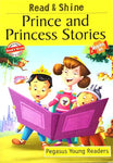 READ & SHINE: LEVEL-5 PRINCE AND PRINCESS STORIES 4 STORIES IN 1