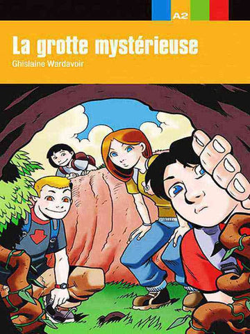 LA GROTTE MYSTERIEUSE