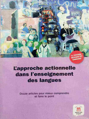 L’APPROACHE ACTIONNELLE DANS I’ENSEIGNEMENT DES LANGUES
