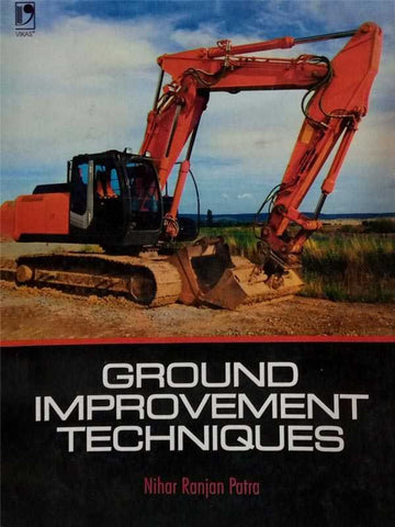 GROUND IMPROVEMENT TECHNIQUES