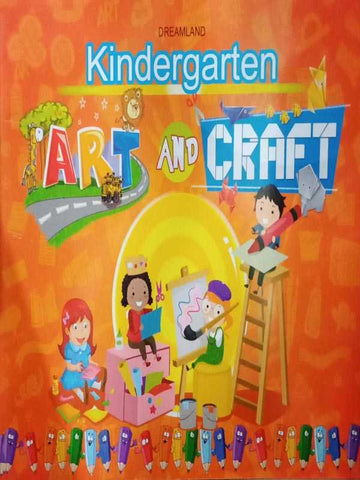 KINDERGARTEN ART AND CRAFT