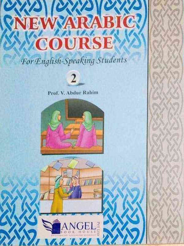 NEW ARABIC COURSE: FOR ENGLISH-SPEAKING STUDENTS 2