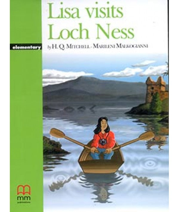 MMGR: LISA VISITS LOCH NESS ELEMENTARY STUDENT'S BOOK
