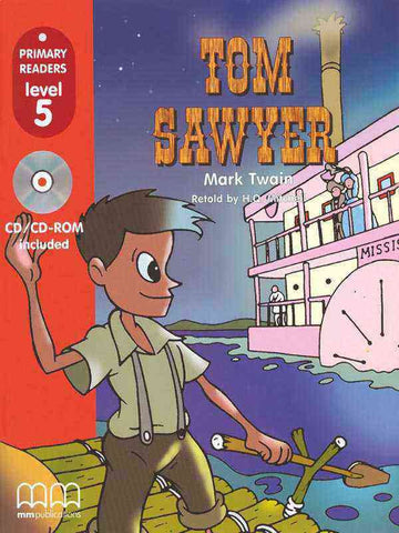 MM PRIMARY READERS: TOM SAWYER LEVEL-5 (W/CD) (AMERICAN EDITION)