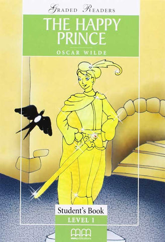 PARA MMGR LEVEL-1: THE HAPPY PRINCE BEGINNER STUDENT BOOK