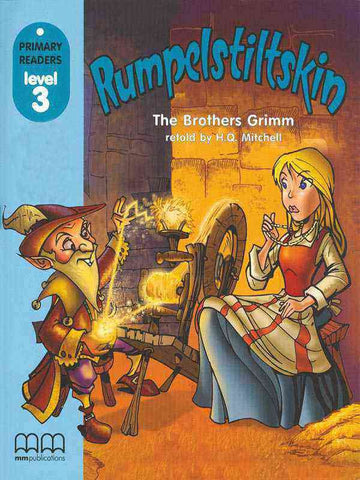 MM PRIMARY READERS: RUMPELSTILTSKIN LEVEL-3 (BRITISH EDITION)