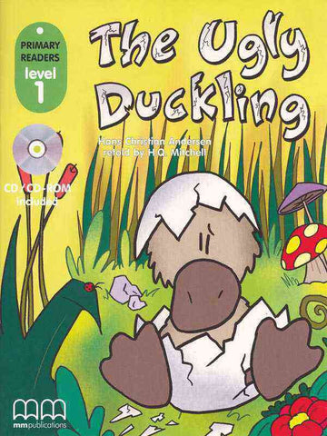 MM PRIMARY READERS: THE UGLY DUCKLING LEVEL-1 (W/CD) (BRITISH EDITION)