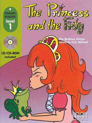 MM PRIMARY READERS: THE PRINCESS AND THE FROG LEVEL-1(W/CD) (BRITISH EDITION)