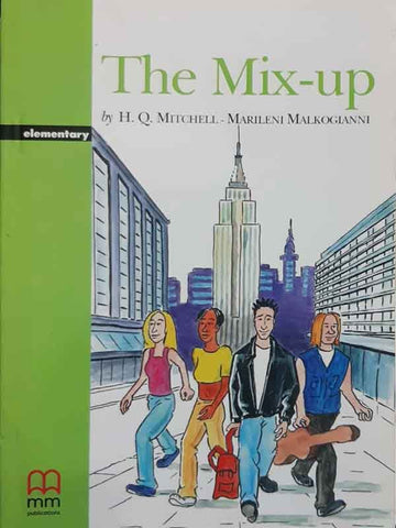 MMGR: THE MIX-UP ELEMENTARY STUDENT BOOK