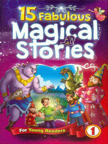 15 FABULOUS: MAGICAL STORIES BOOK 1