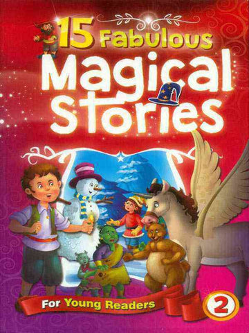 15 FABULOUS: MAGICAL STORIES BOOK 2