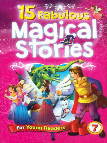 15 FABULOUS: MAGICAL STORIES BOOK 7