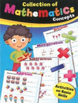 COLLECTION OF MATHEMATICS CONCEPTS (ACTIVITIES ON BASIC SKILLS)