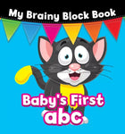 MY BRAINY BLOCK BOOKS: BABY’S FIRST abc