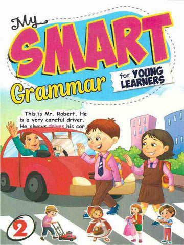 MY SMART GRAMMAR FOR YOUNG LEARNERS BOOK 2