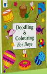 DOODLING & COLOURING FOR BOYS