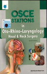 OSCE STATIONS IN OTO-RHINO-LARYNGOLOGY HEAD & NECK SURGRY 2ED