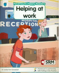 PARAMOUNT HAPPY READERS: HELPING AT WORK LEVEL-2 BOOK 6