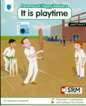 PARAMOUNT HAPPY READERS: IT IS PLAYTIME LEVEL-2 BOOK 3