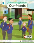 PARAMOUNT HAPPY READERS: OUR FRIENDS LEVEL-2 BOOK 1