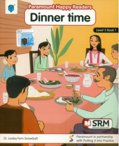 PARAMOUNT HAPPY READERS: DINNER TIME LEVEL-3 BOOK 1