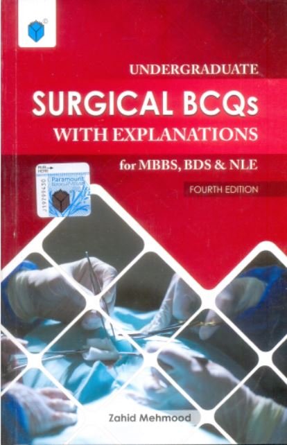 UNDERGRADUATE SURGICAL BCQs WITH EXPLANATIONS : Get FREE delivery and ...