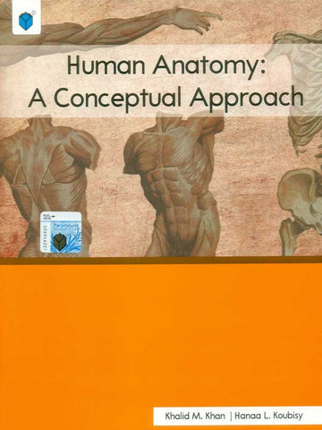 HUMAN ANATOMY: A CONCEPTUAL APPROACH INTERNATIONAL EDITION