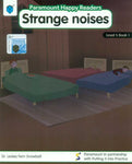 PARAMOUNT HAPPY READERS: STRANGE NOISES L-5 BOOK-1
