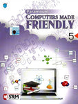 PARAMOUNT COMPUTERS MADE FRIENDLY: BOOK-5