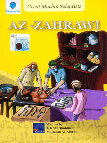 GREAT MUSLIM SCIENTISTS: AZ-ZAHRAWI