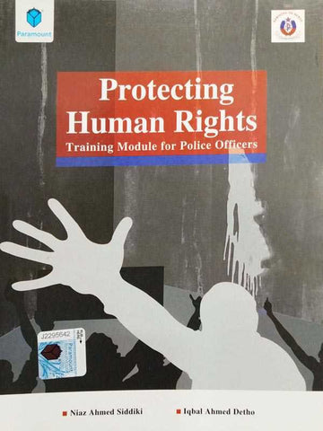 POLICE TRAINING SERIES: PROTECTING HUMAN RIGHTS