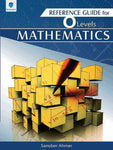 REFERENCE GUIDE FOR O LEVELS MATHEMATICS