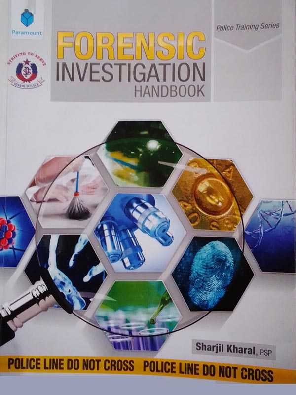 POLICE TRAINING SERIES: FORENSIC INVESTIGATION HANDBOOK : Get FREE ...