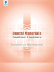 DENTAL MATERIALS CLASSFICATION AND APPLICATIONS (CHART)