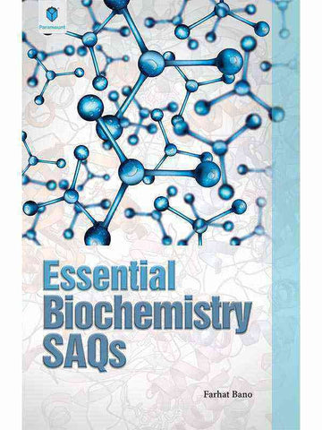 ESSENTIAL BIOCHEMISTRY SAQs