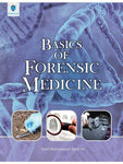 BASICS OF FORENSIC MEDICINE