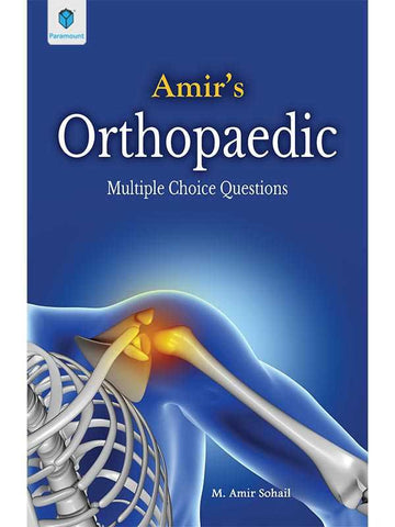 AMIR ORTHOPAEDIC MULTIPLE CHOICE QUESTIONS