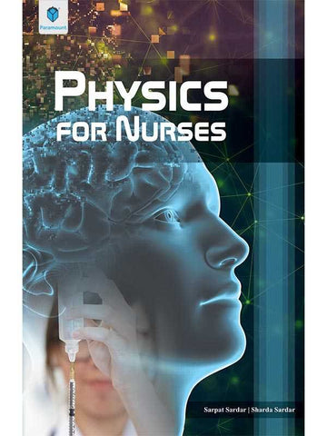 PHYSICS FOR NURSES