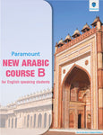 NEW ARABIC COURSE FOR ENGLISH SPEAKING STUDENTS BOOK B